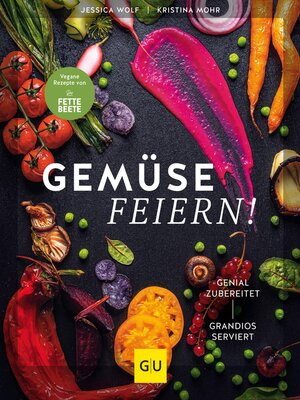 cover image of Gemüse feiern!